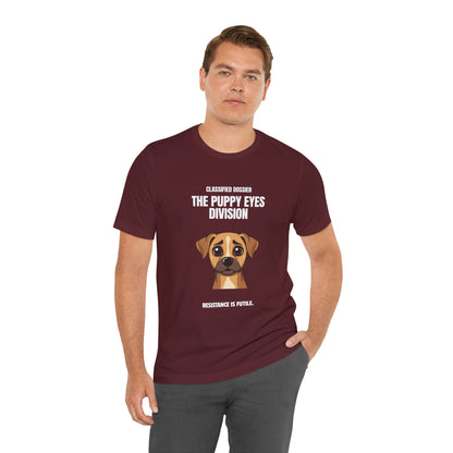 Puppy Eyes Division T-Shirt – ‘Resistance Is Futile’ Cute Dog Tee