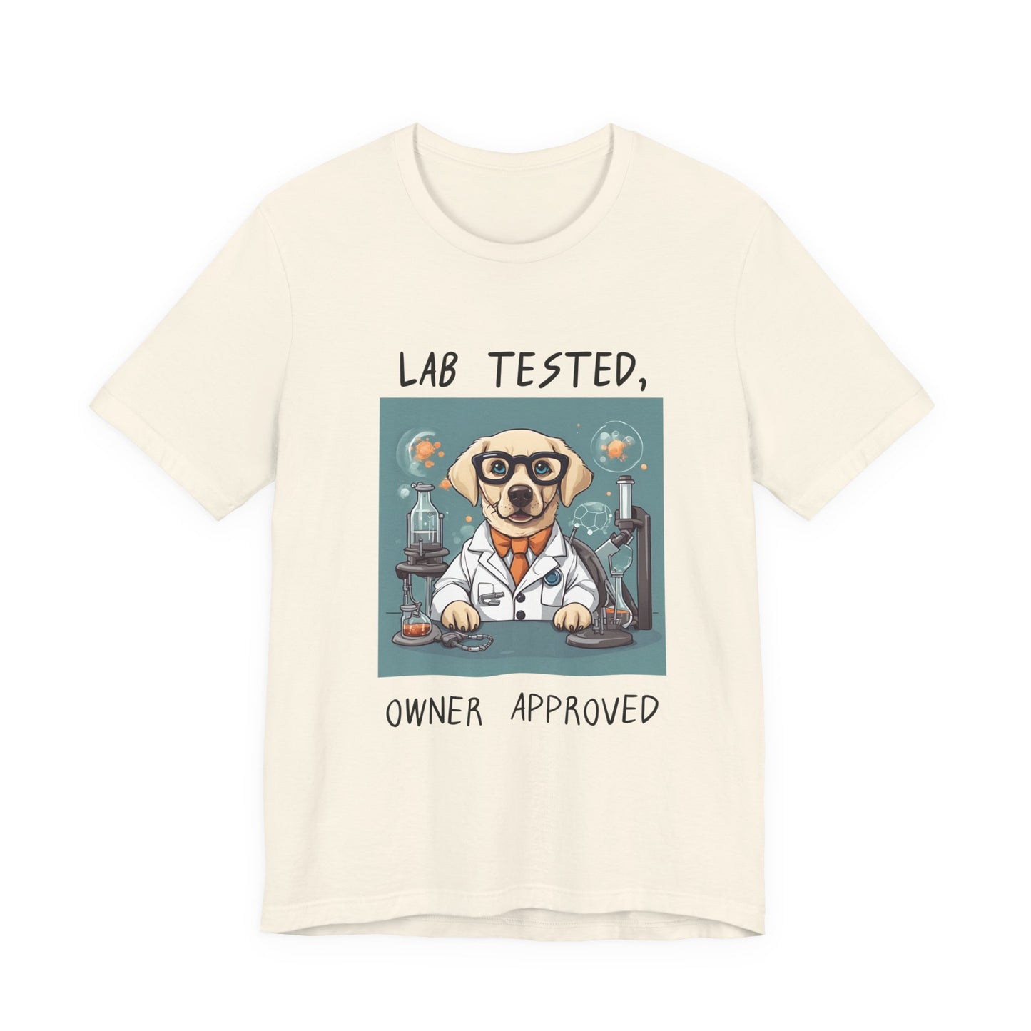Lab Tested Owner Approved Labrador t-shirt in Natural, flat lay front view