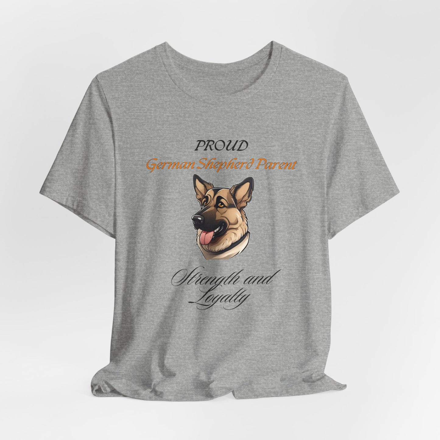Proud German Shepherd Parent unisex t-shirt, GSD lover gift