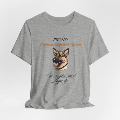 Proud German Shepherd Parent unisex t-shirt, GSD lover gift