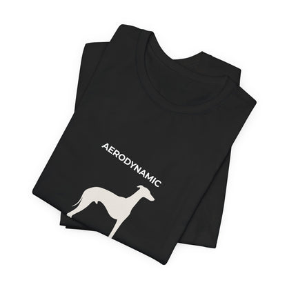 Aerodynamic Greyhound T‑Shirt — Silhouette Dog Graphic Tee (Includes "AERODYNAMIC")