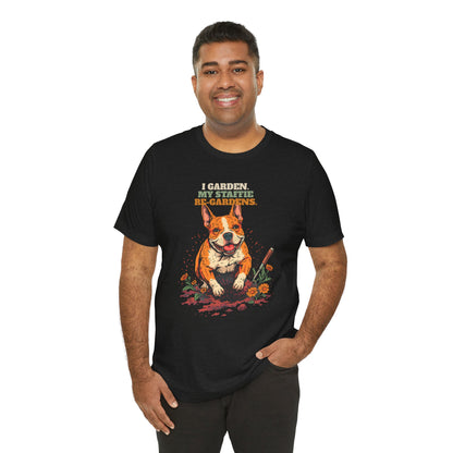 Funny staffie gardening t-shirt for dog lovers