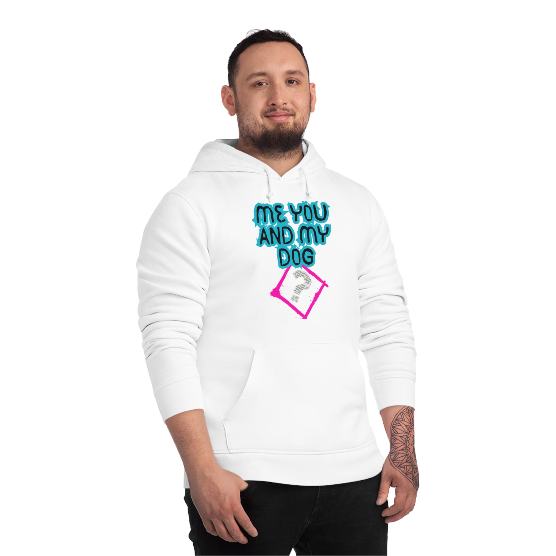 SniffwaggleNwalk™ "Me You And The Dog?" Unisex Drummer Hoodie - Sniff Waggle And Walk