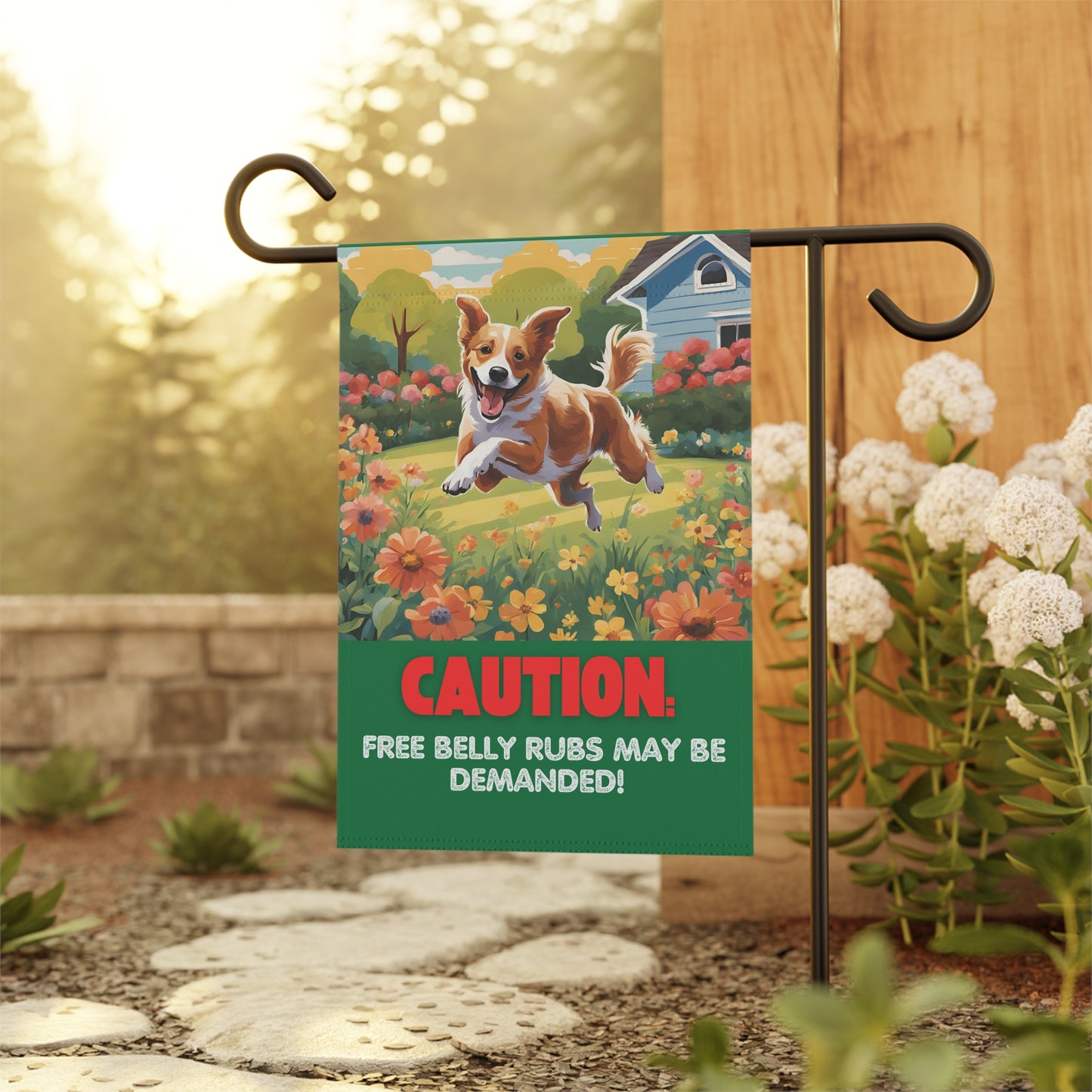 "Caution: Free Belly Rubs May Be Demanded!" Garden Banner "Flat Rate UK Shipping: £8.91"