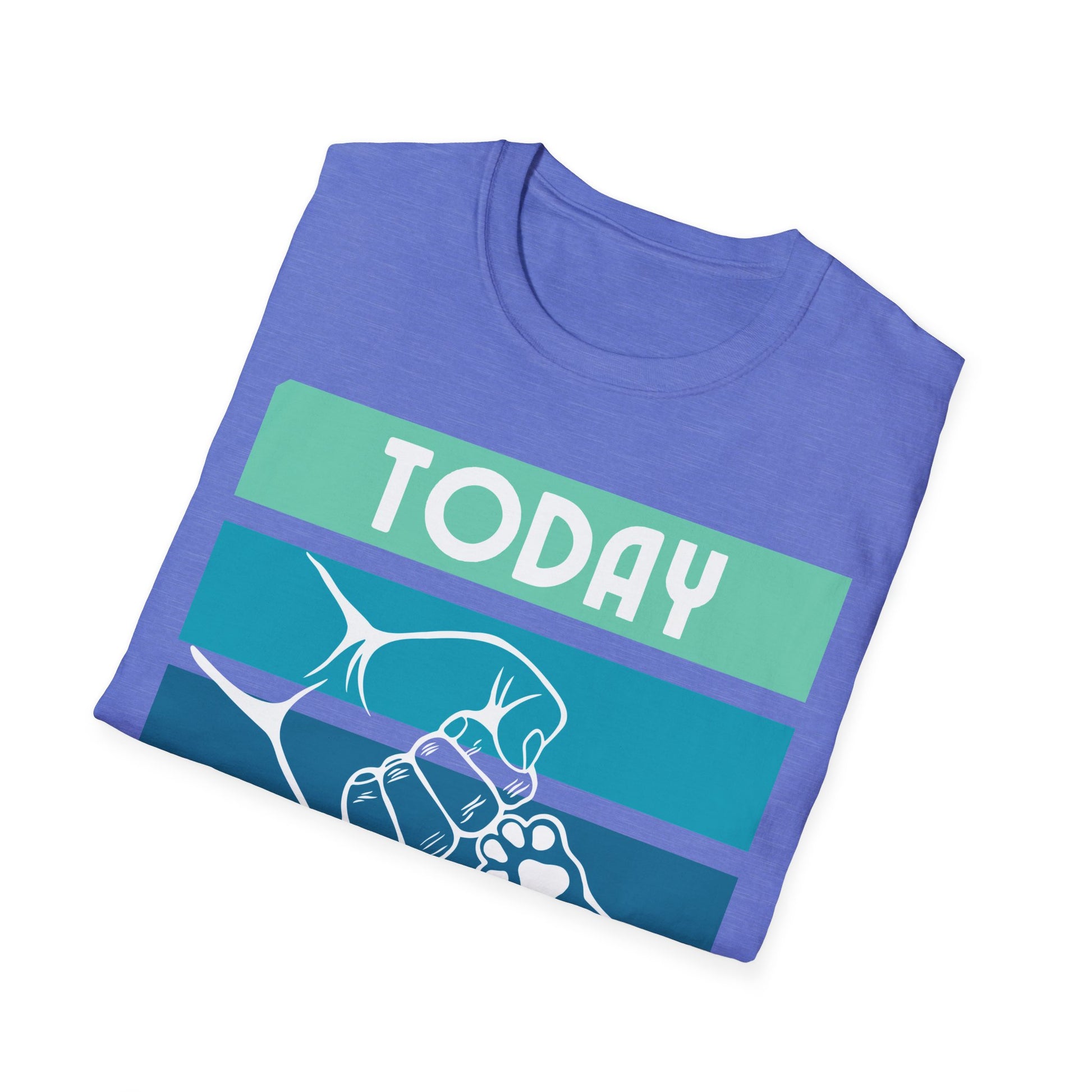 TODAY ITS JUST ME AND THE DOG Unisex Softstyle T-Shirt - Sniff Waggle And Walk