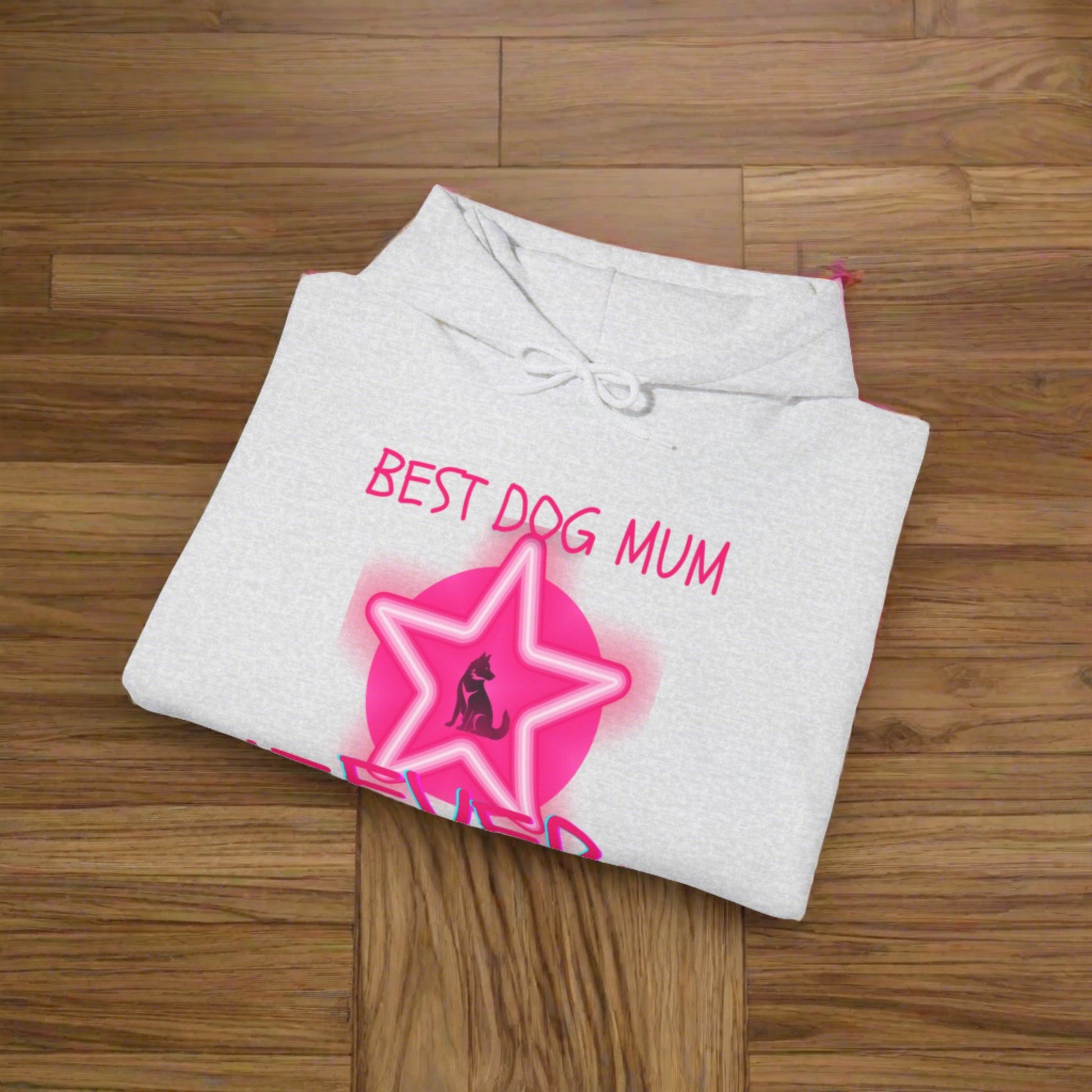 SniffwaggleNwalk™ "Best Dog Mum Ever" Hooded Sweatshirt - Sniff Waggle And Walk