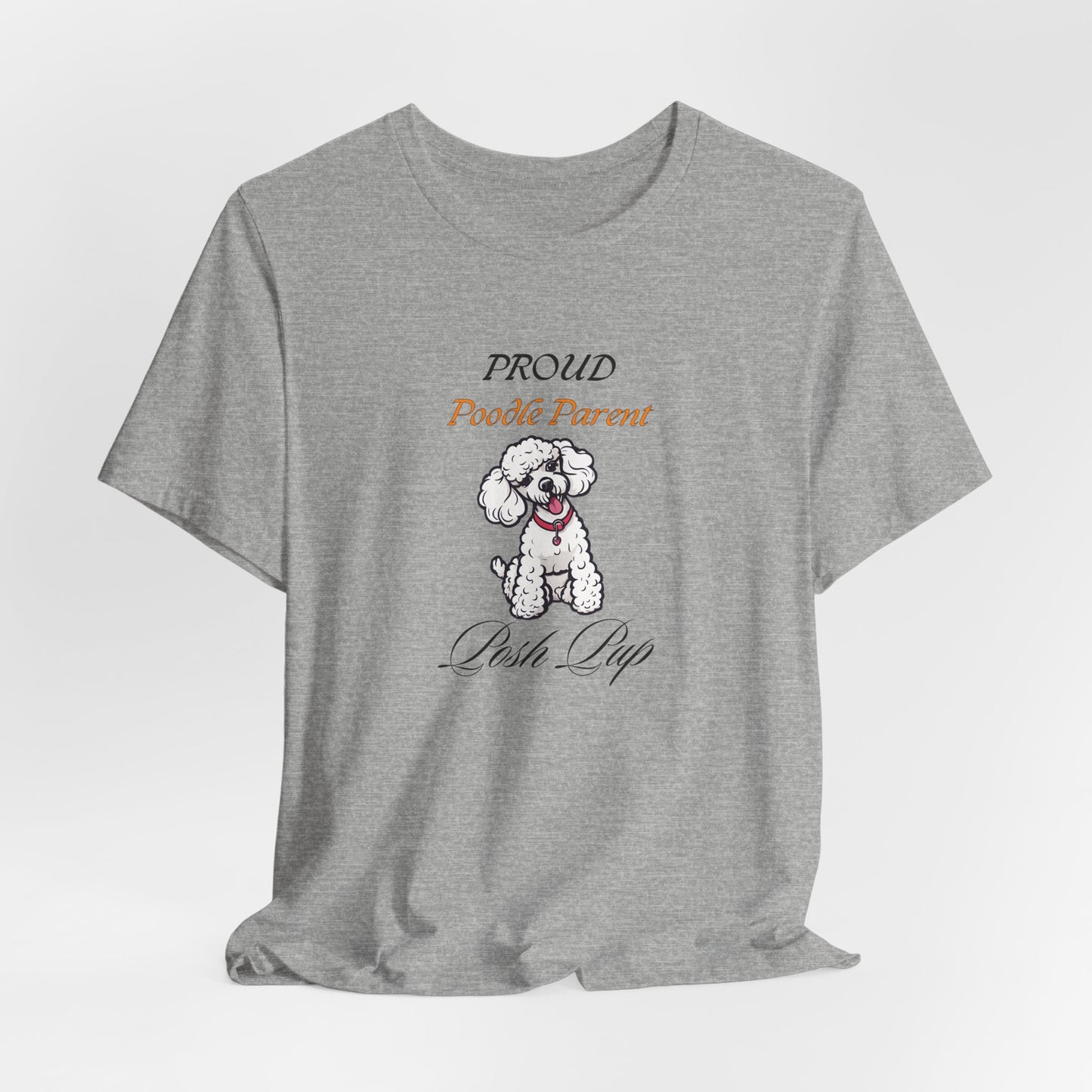 Proud Poodle Parent t-shirt folded neatly showing the Posh Pup print