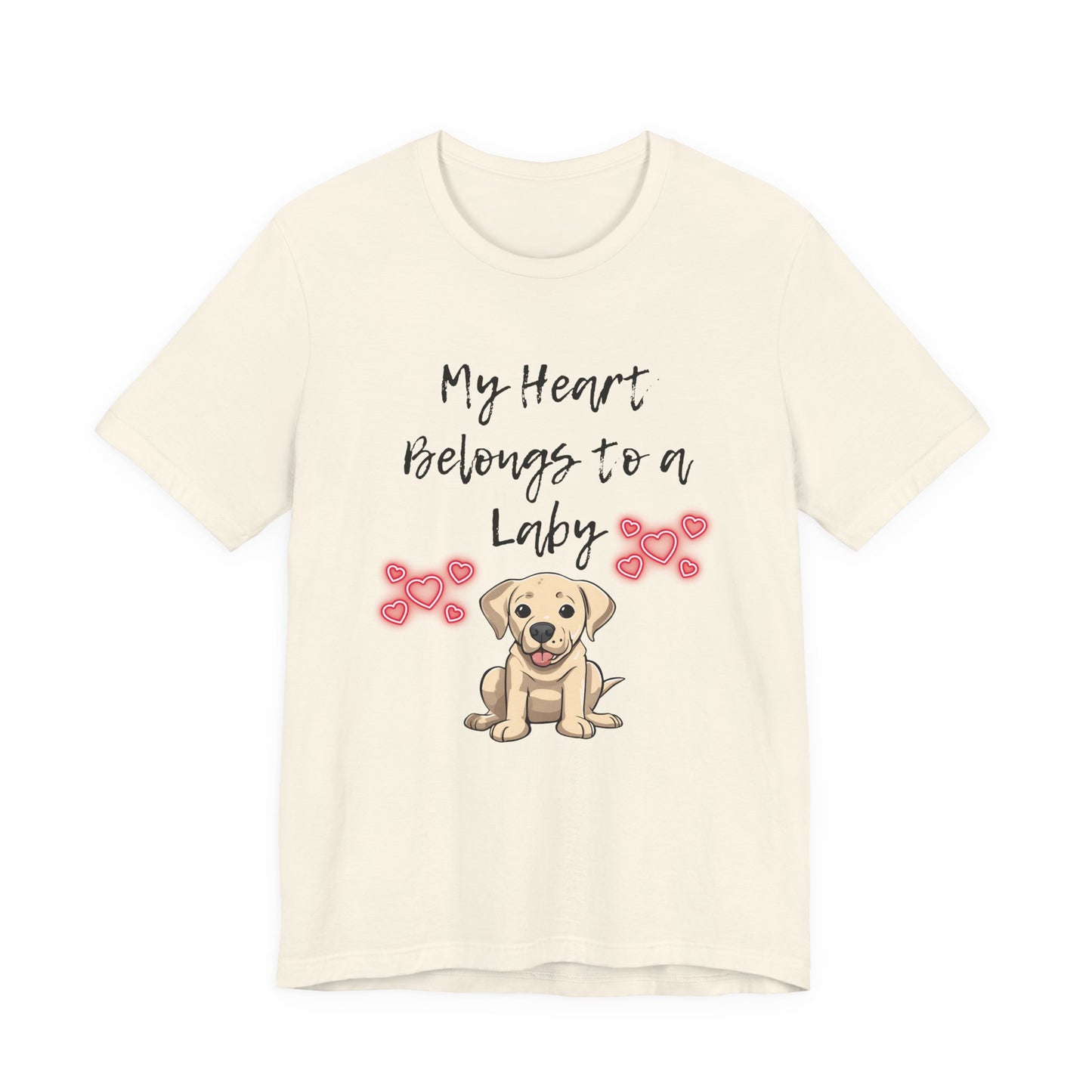 My Heart Belongs to a Laby Labrador t-shirt in Natural, flat lay front view