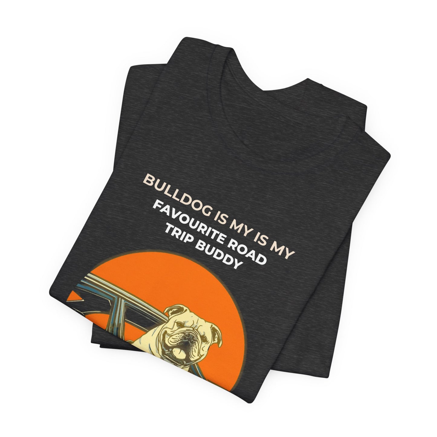 Bulldog Road Trip Tee — "Bulldog Is My Favourite Road Trip Buddy" Vintage Sunset Dog T-Shirt