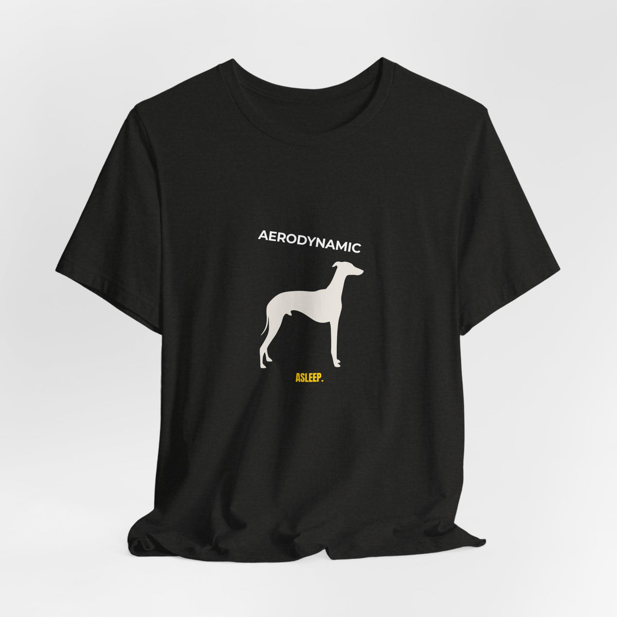 Aerodynamic Greyhound T‑Shirt — Silhouette Dog Graphic Tee — SniffWaggleNWalk™