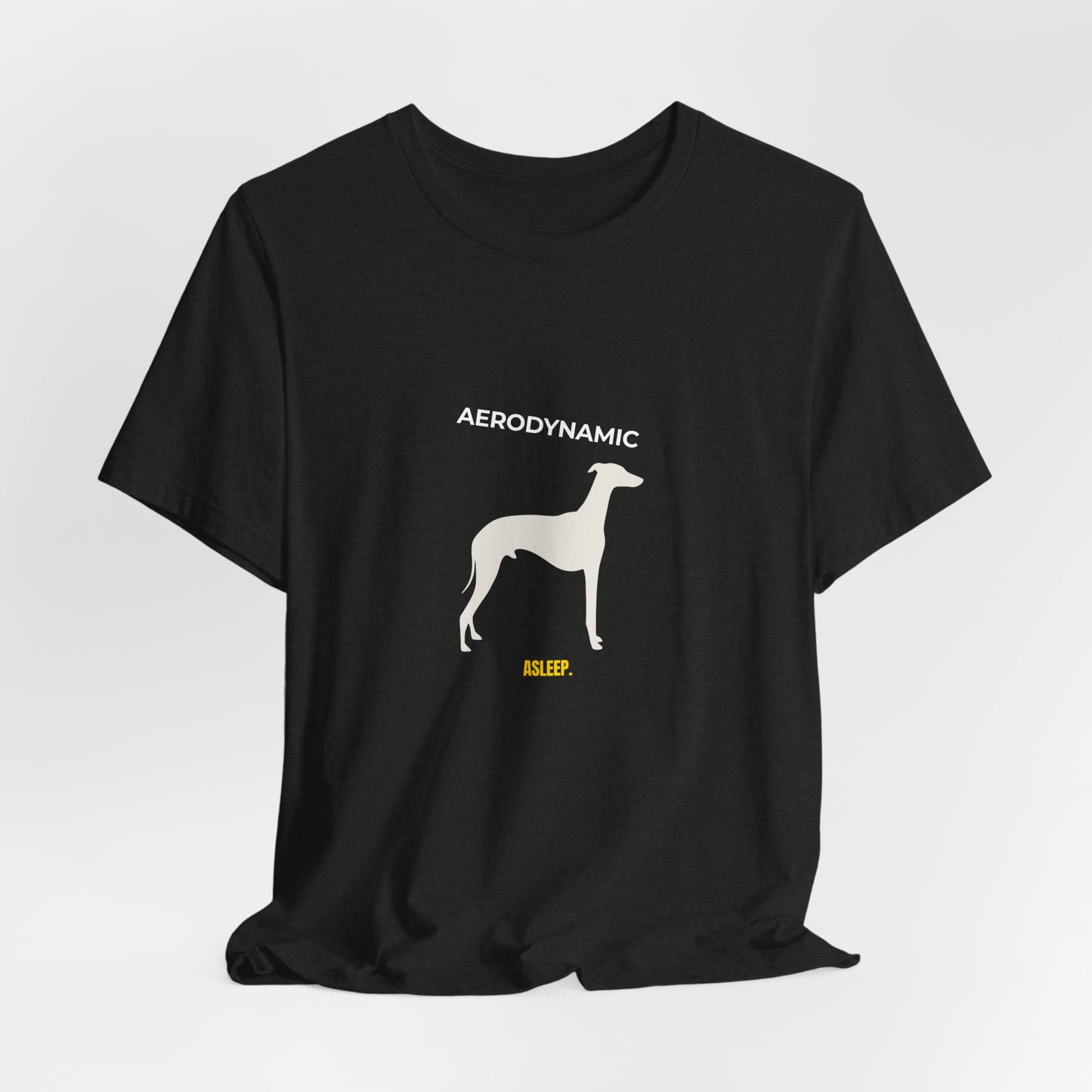 Aerodynamic Greyhound T‑Shirt — Silhouette Dog Graphic Tee (Includes "AERODYNAMIC")