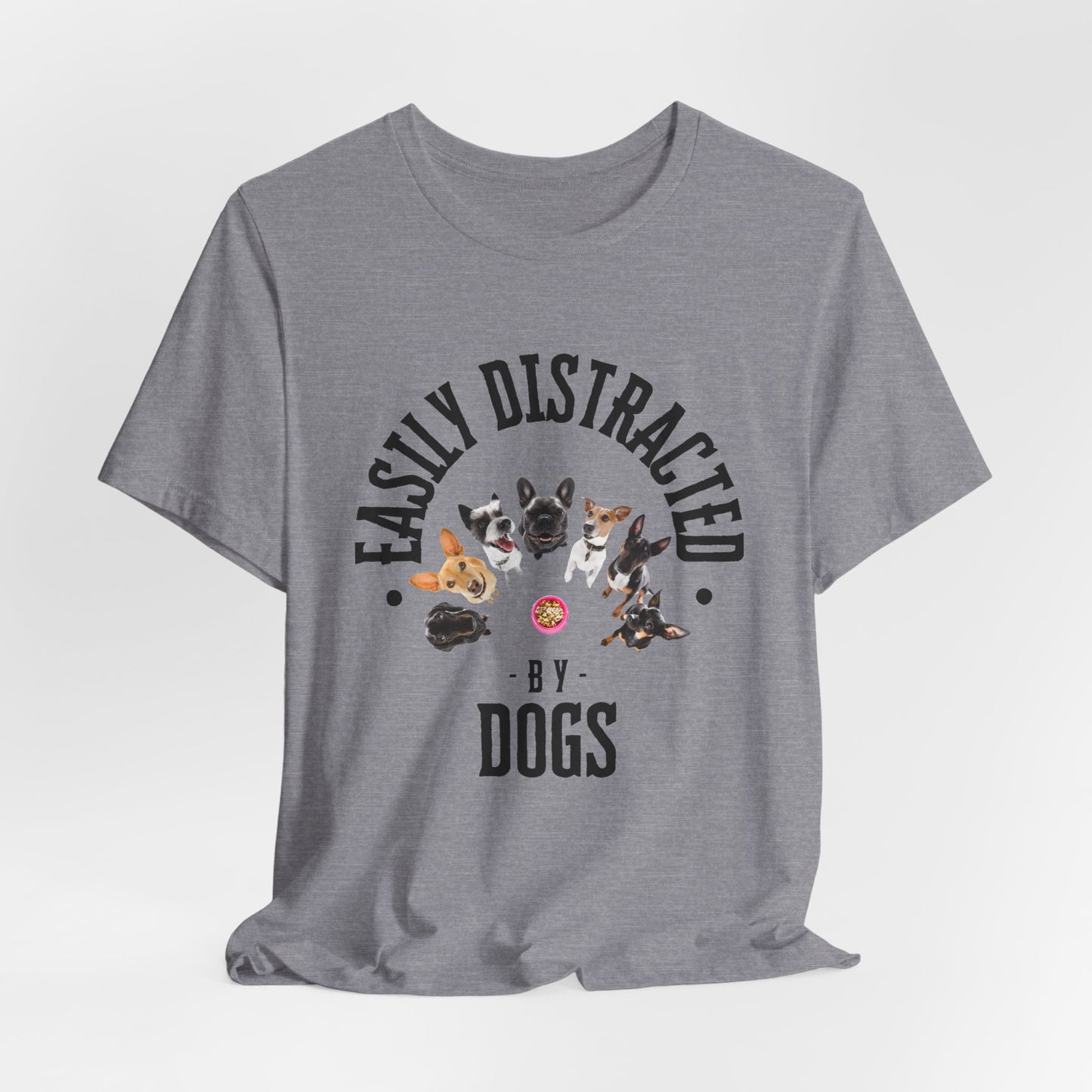 Easily Distracted by Dogs T-Shirt — Red — OEKO-TEX certified — SniffWaggleNWalk™
