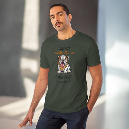 PROUD BULLDOG PARENT "Stubbornly Adorable" Organic Dog themed Soft T-shirt - Unisex - Sniff Waggle And Walk