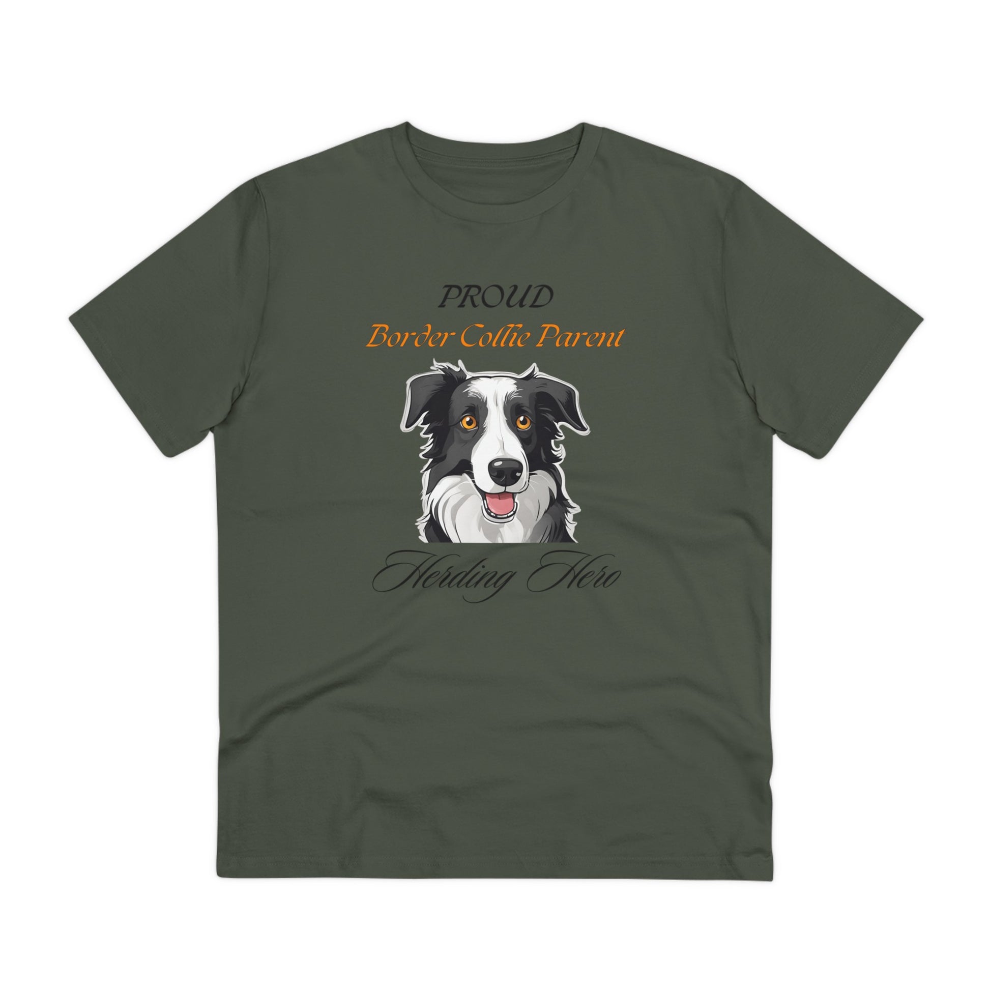 PROUD BORDER COLLIE PARENT "Herding Hero" Organic T-shirt - Unisex - Sniff Waggle And Walk