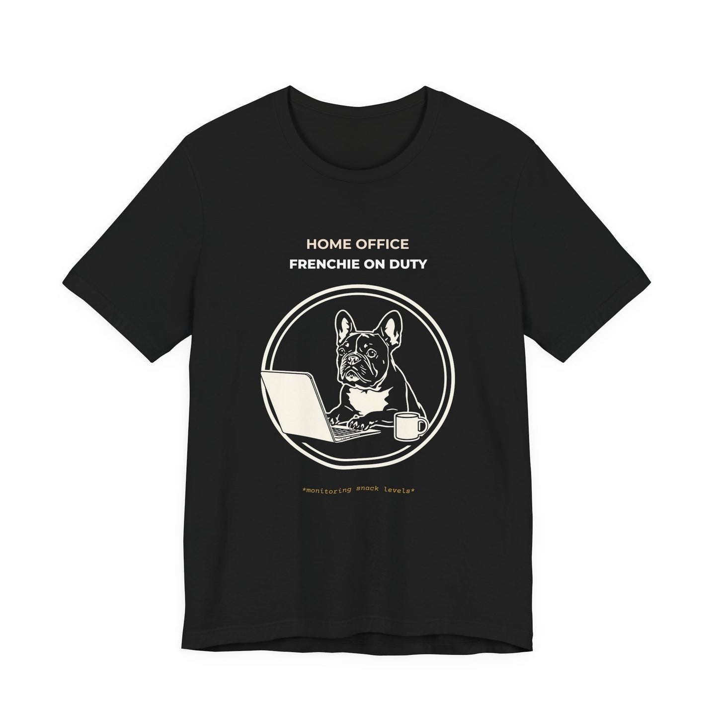 Home Office Frenchie Tee — "Home Office Frenchie On Duty" Dog Laptop T-Shirt