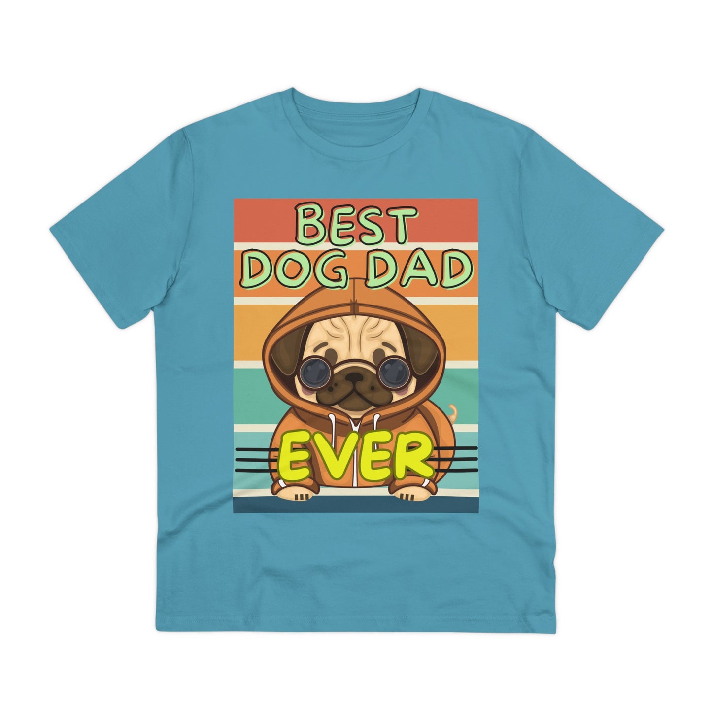 BEST DOG DAD EVER Organic Creator T-shirt - Sniff Waggle And Walk