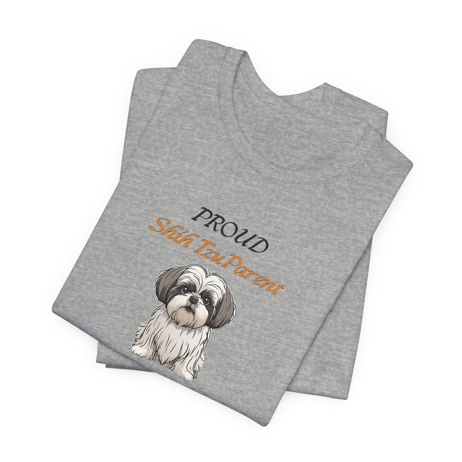 Proud Shih Tzu Parent Shih Tzu lover gift tee