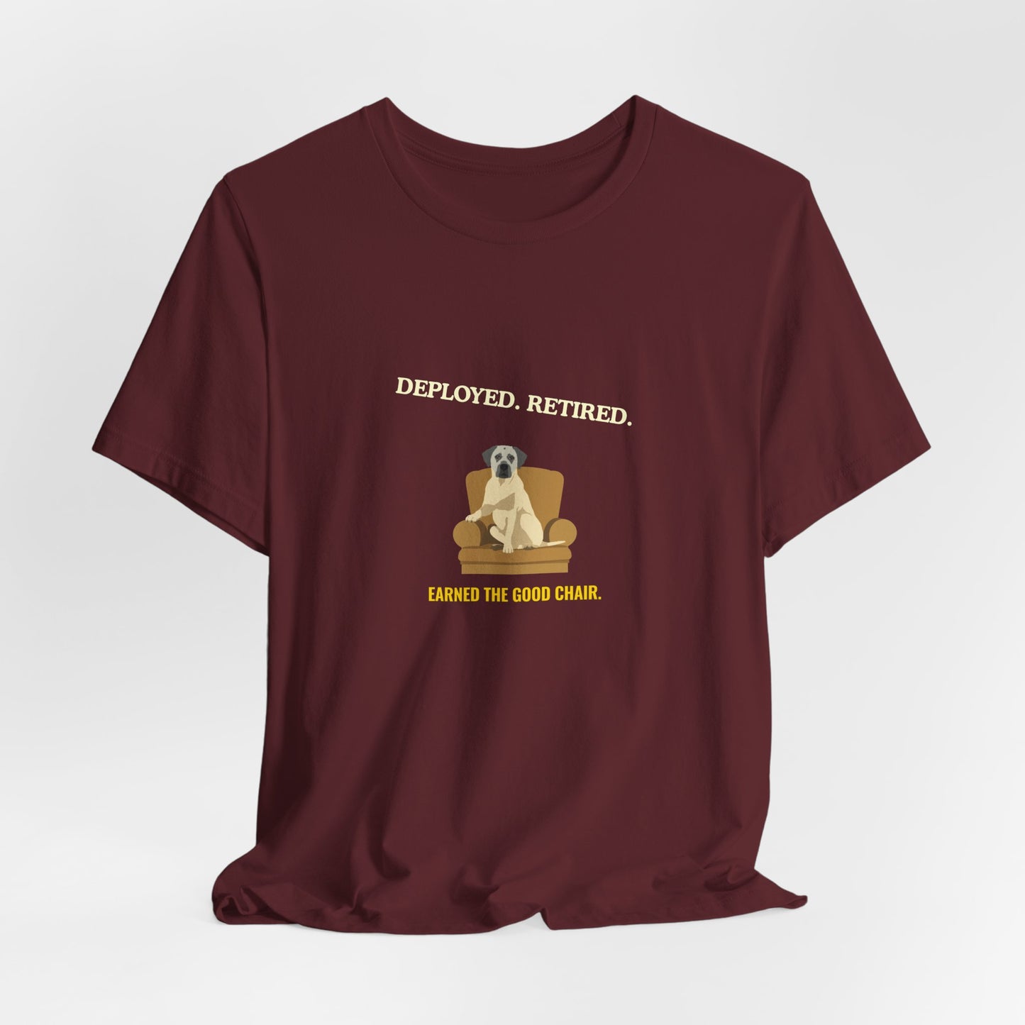 Retired Veteran Tee - "Deployed. Retired. Earned the Good Chair."