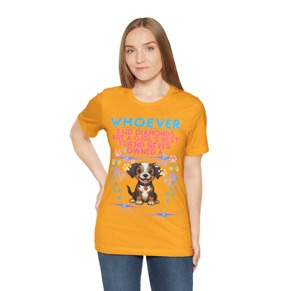 whoever said diamonds are a girls best friend Unisex Jersey Short Sleeve T-shirt - Sniff Waggle And Walk