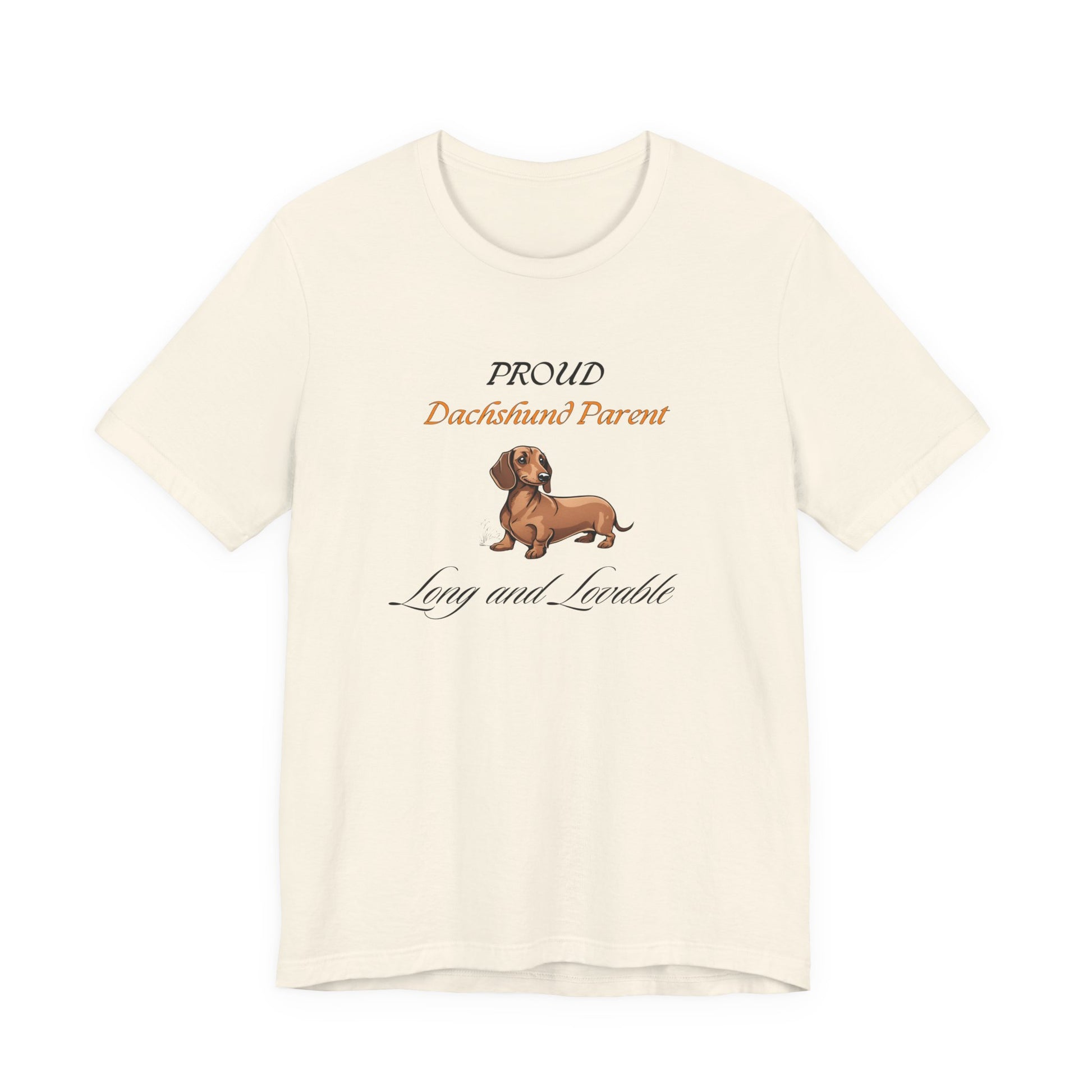 Proud Dachshund Parent White t-shirt front view