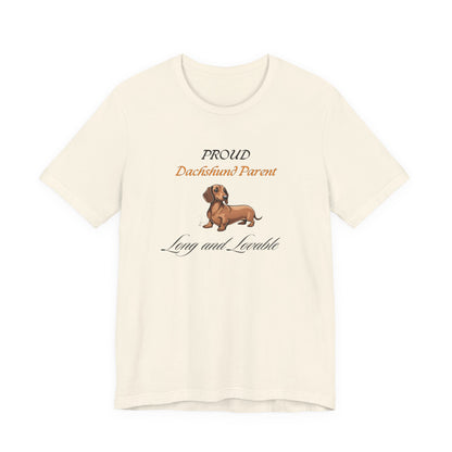 Proud Dachshund Parent White t-shirt front view