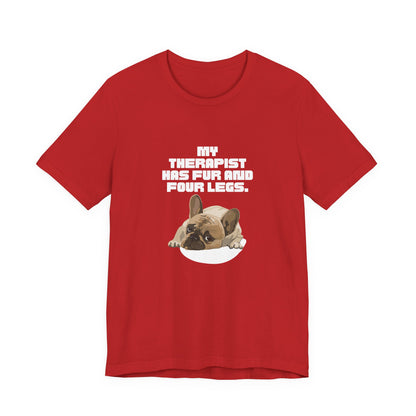 My Therapist Has Fur and Four Legs t-shirt in Red, front view