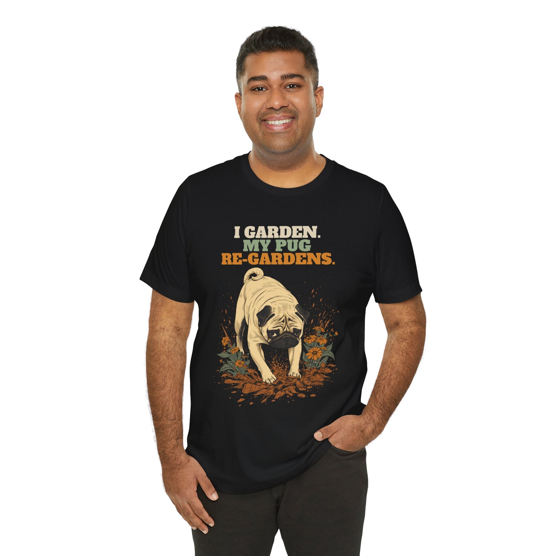 Pug dog lover gardening t-shirt