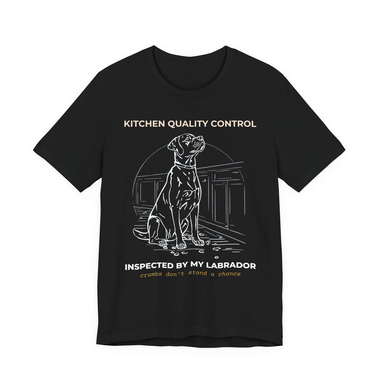 Kitchen Quality Control Labrador T-Shirt — "Inspected By My Labrador" Dog Lover Tee