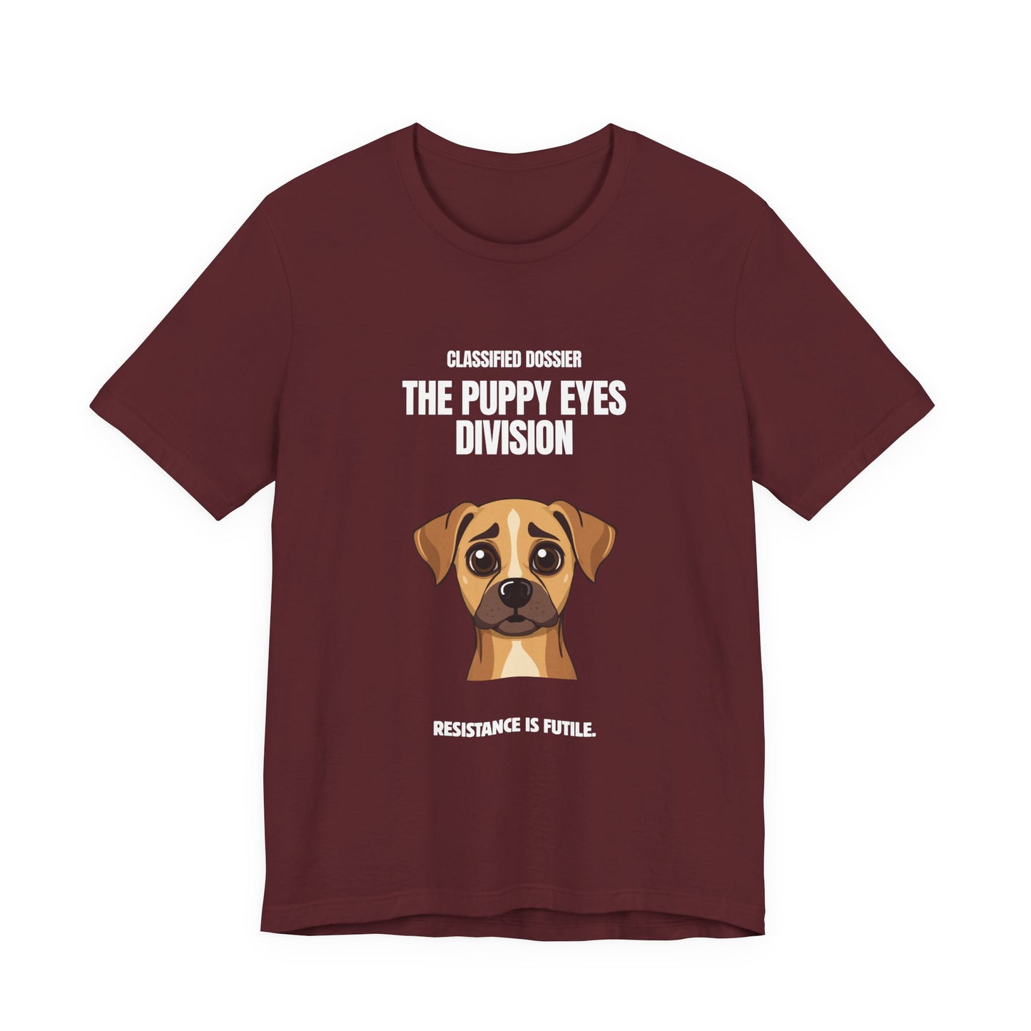 Puppy Eyes Division T-Shirt – ‘Resistance Is Futile’ Cute Dog Tee