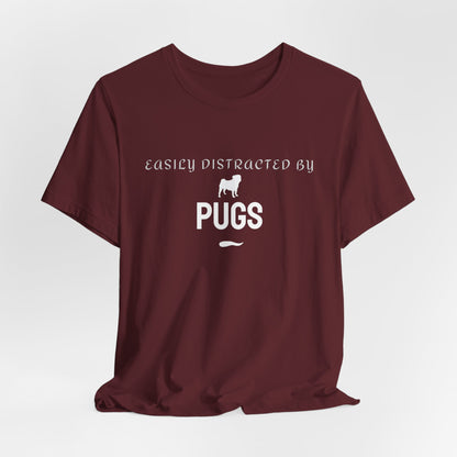 Navy Easily Distracted by Pugs t-shirt, a great gift for dog lovers