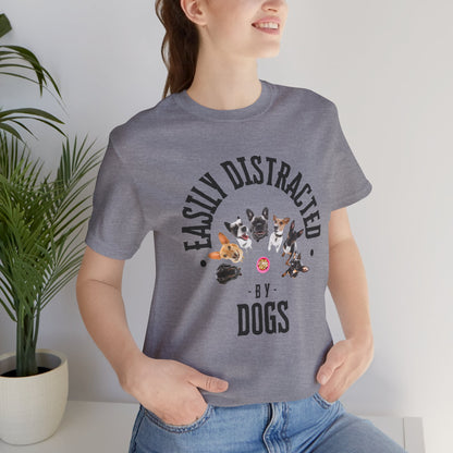 Easily Distracted by Dogs T-Shirt — Heather Storm — dog humour tee — SniffWaggleNWalk™