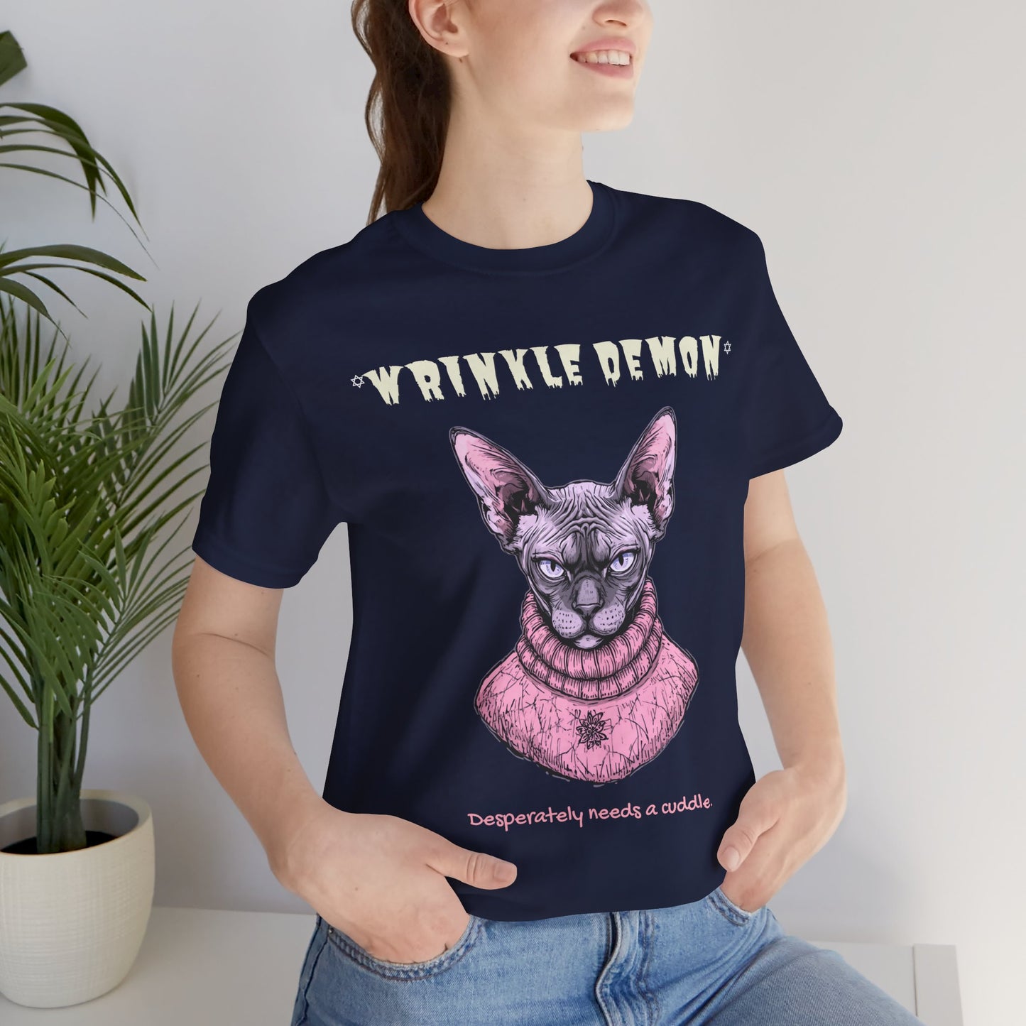 Wrinkly Demon Sphynx Cat Tee — “desperately needs a cuddle.” Graphic Cat T-Shirt