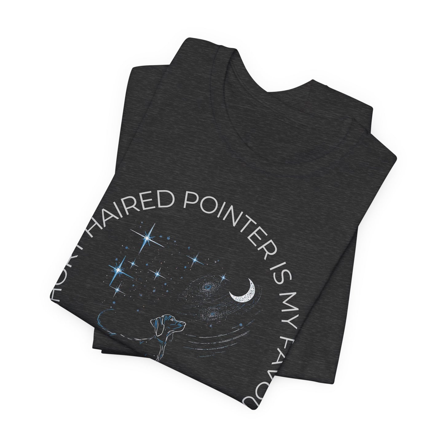 Short Haired Pointer Cosmic Companion Tee — "My Short Haired Pointer Is My Favourite Cosmic Companion"