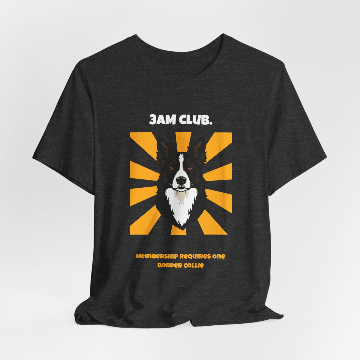 3AM Club Border Collie T-Shirt — SniffWaggleNWalk detail 21