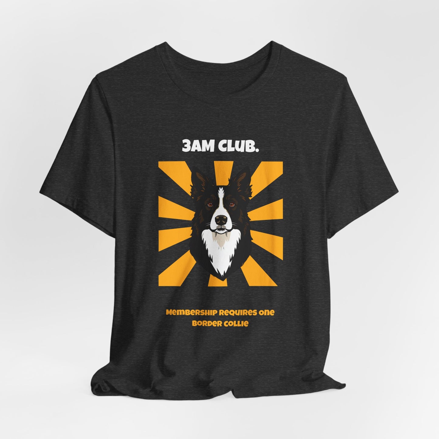 3AM Club Border Collie T-Shirt — SniffWaggleNWalk detail 21
