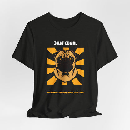 3AM Club Pug T-Shirt — SniffWaggleNWalk detail 15