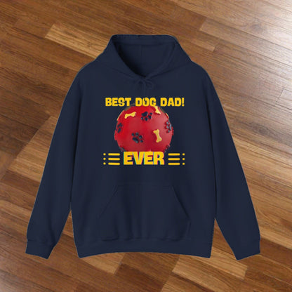 SniffwaggleNwalk™ "Best Dog Dad Ever" Hooded Sweatshirt - Sniff Waggle And Walk