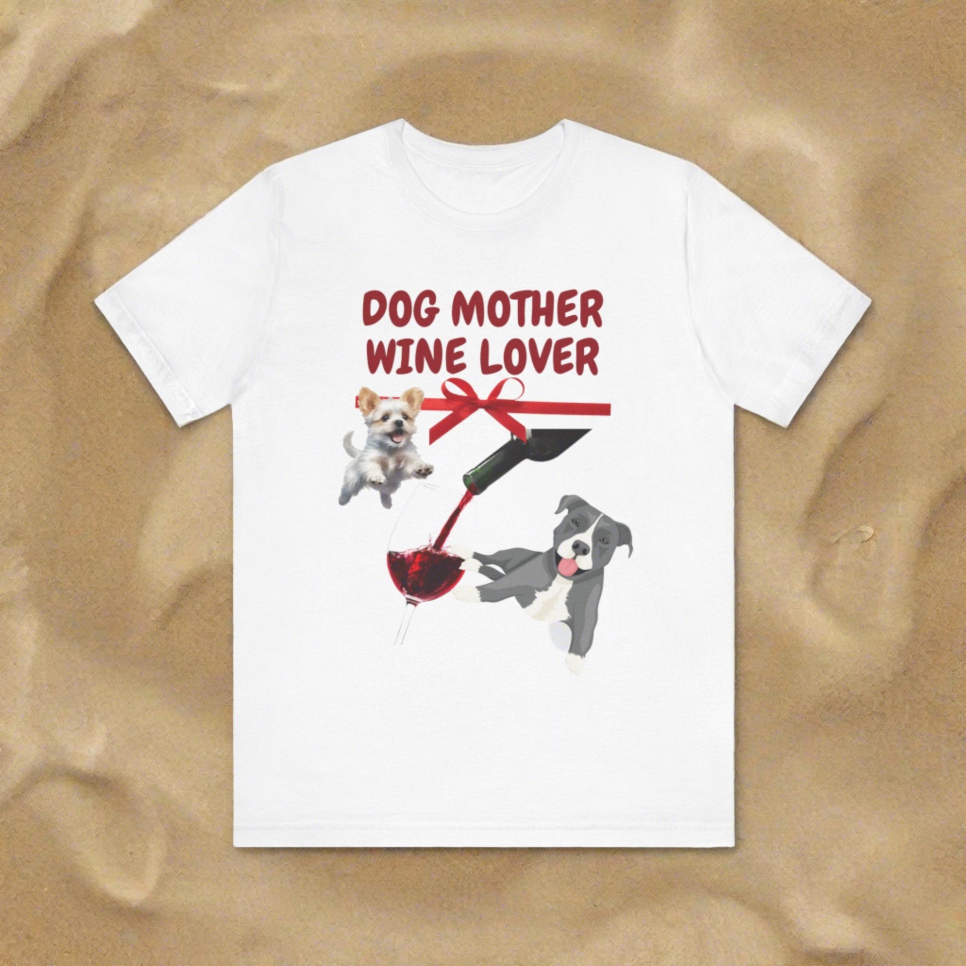 "DOG MOTHER WINE LOVER" Unisex Jersey Short Sleeve T-shirt - Sniff Waggle And Walk