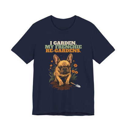 Frenchie gardening unisex tee front
