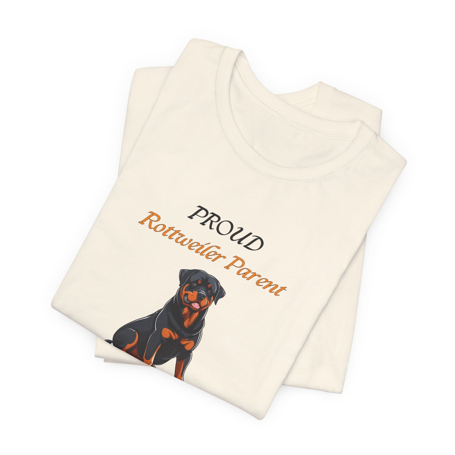 Proud Rottweiler Parent t-shirt folded neatly