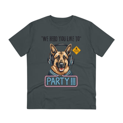 "WE HERD YOU LIKE TO PARTY" Organic Creator T-shirt - Unisex by Sniffwaggleandwalk™ - Sniff Waggle And Walk