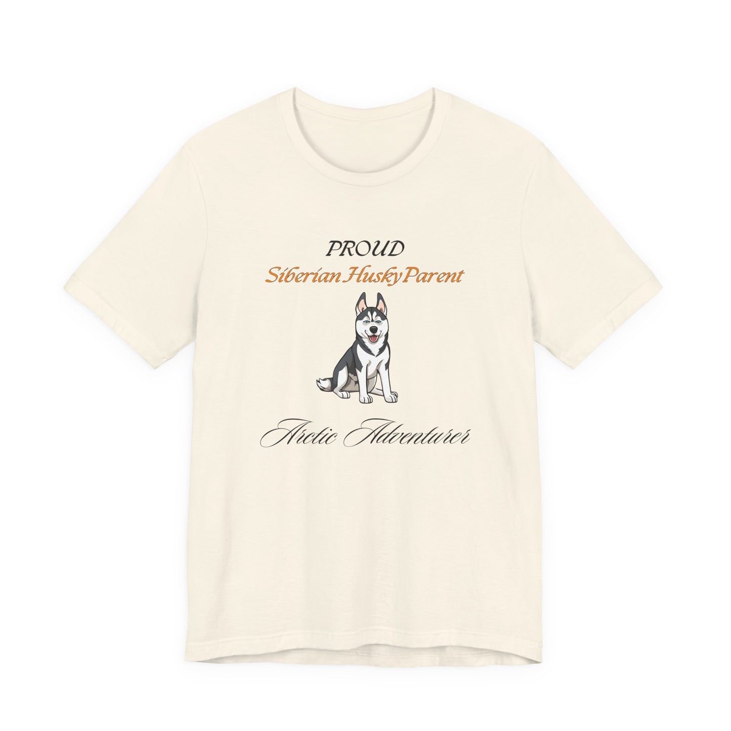 Proud Siberian Husky Parent t-shirt in White, front view