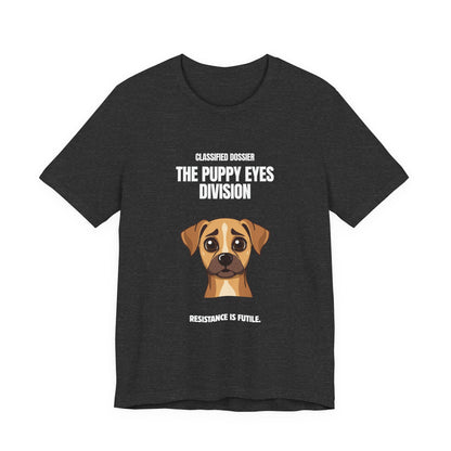 Puppy Eyes Division T-Shirt – ‘Resistance Is Futile’ Cute Dog Tee