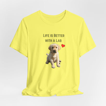Life Is Better with a Lab puppy t-shirt in Yellow, hanging front view