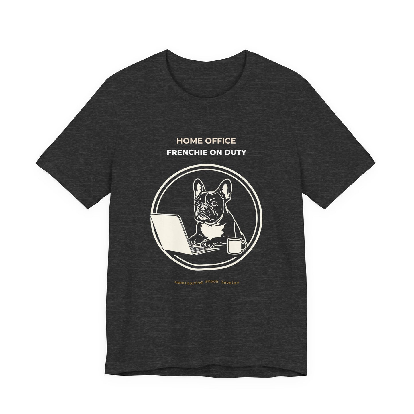 Home Office Frenchie Tee — "Home Office Frenchie On Duty" Dog Laptop T-Shirt