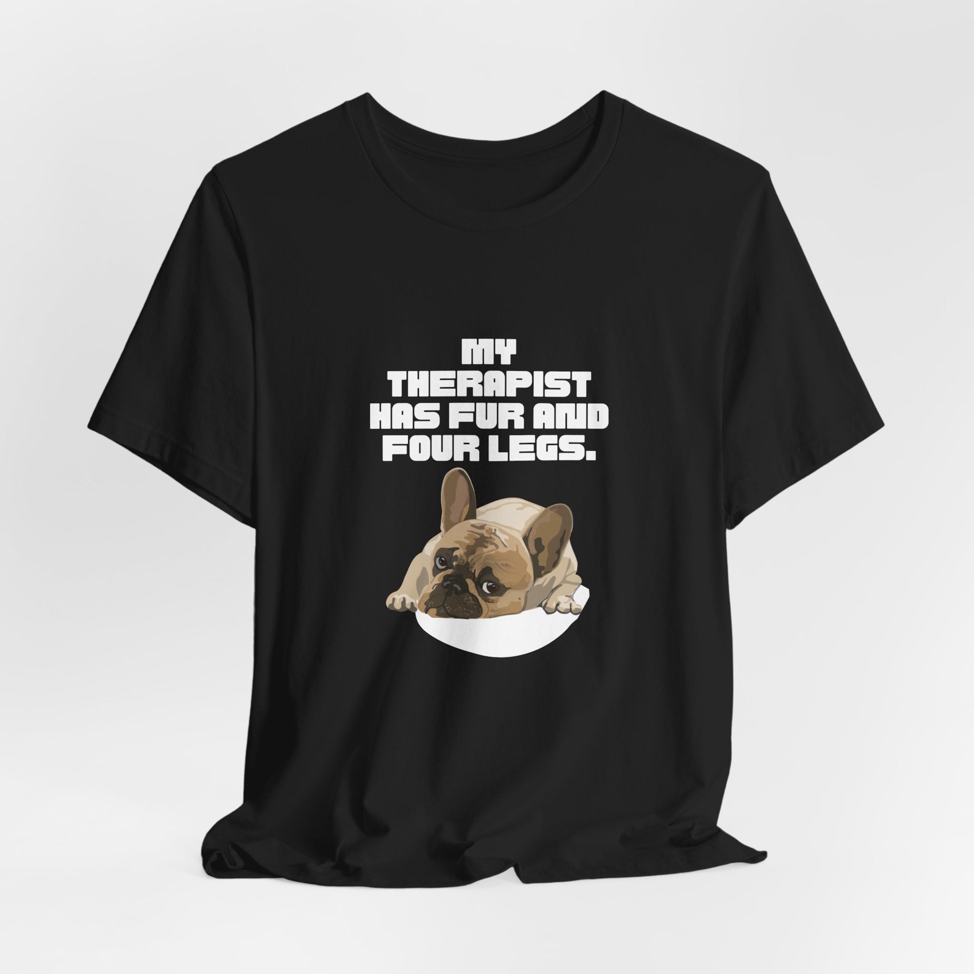 My Therapist Has Fur and Four Legs t-shirt in Black, flat lay