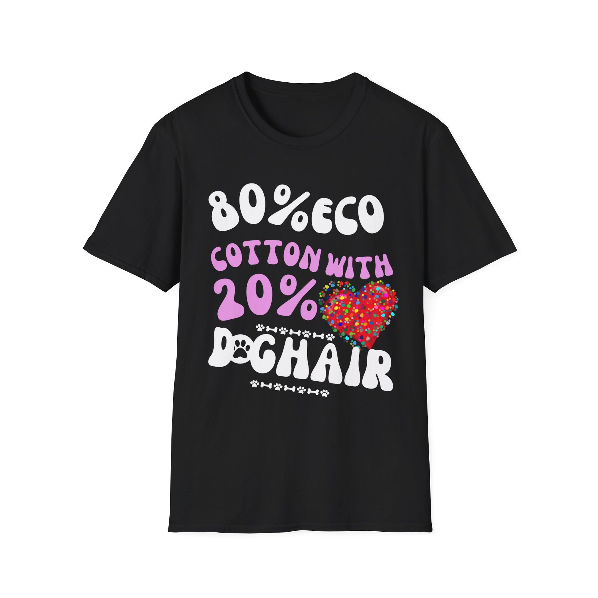 "80% COTTON 20% DOG HAIR" Unisex Softstyle T-Shirt by SniffWaggle'n'Walk™ - Sniff Waggle And Walk