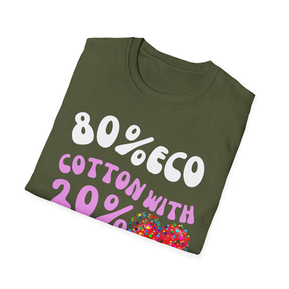 "80% COTTON 20% DOG HAIR" Unisex Softstyle T-Shirt by SniffWaggle'n'Walk™ - Sniff Waggle And Walk