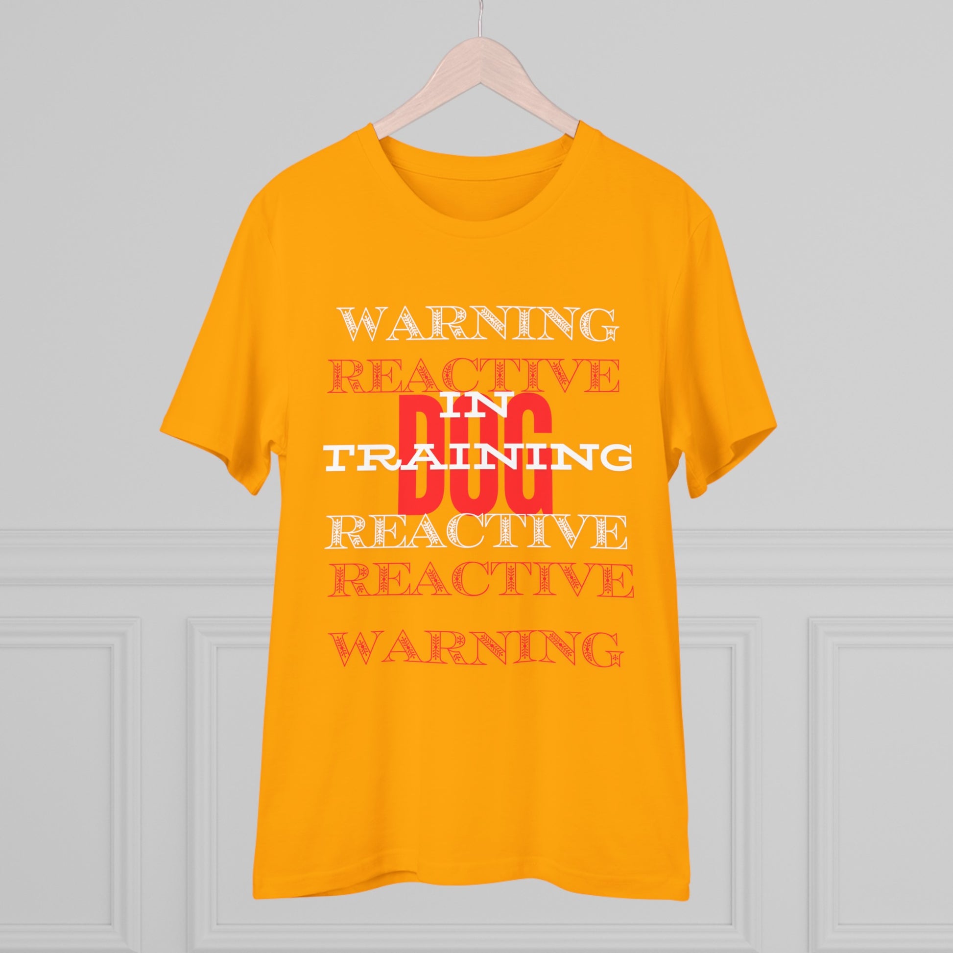 WARNING REACTIVE DOG IN TRAINING Organic T-shirt - Unisex - Sniff Waggle And Walk