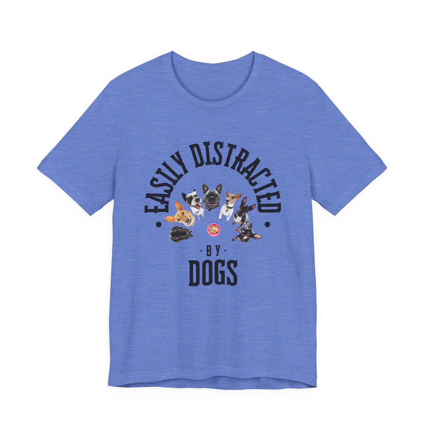 Easily Distracted by Dogs T-Shirt — Heather Columbia Blue — GOTS certified — SniffWaggleNWalk™